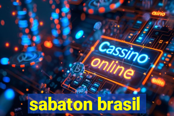 sabaton brasil